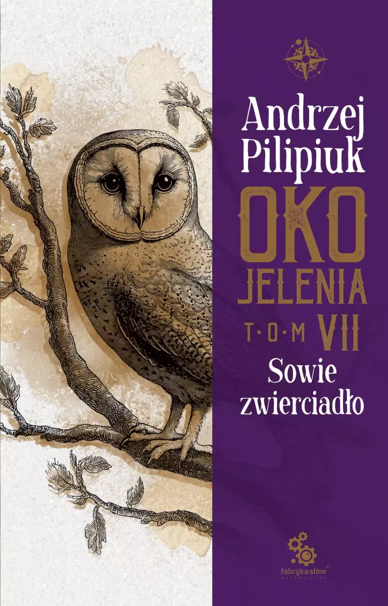 Oko Jelenia. Tom 7. Sowie zwierciadło - Książki