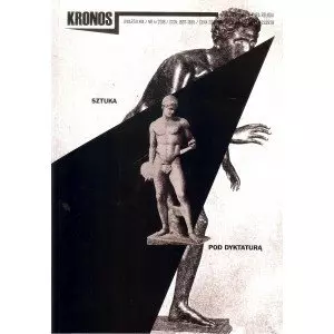 Kronos 4/2018 Sztuka Pod Dyktaturą - Książki