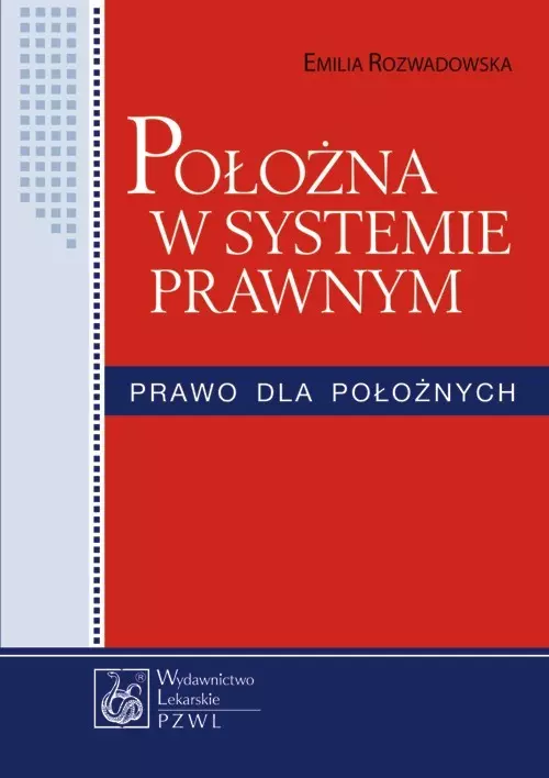 Położna w systemie prawnym - Książki