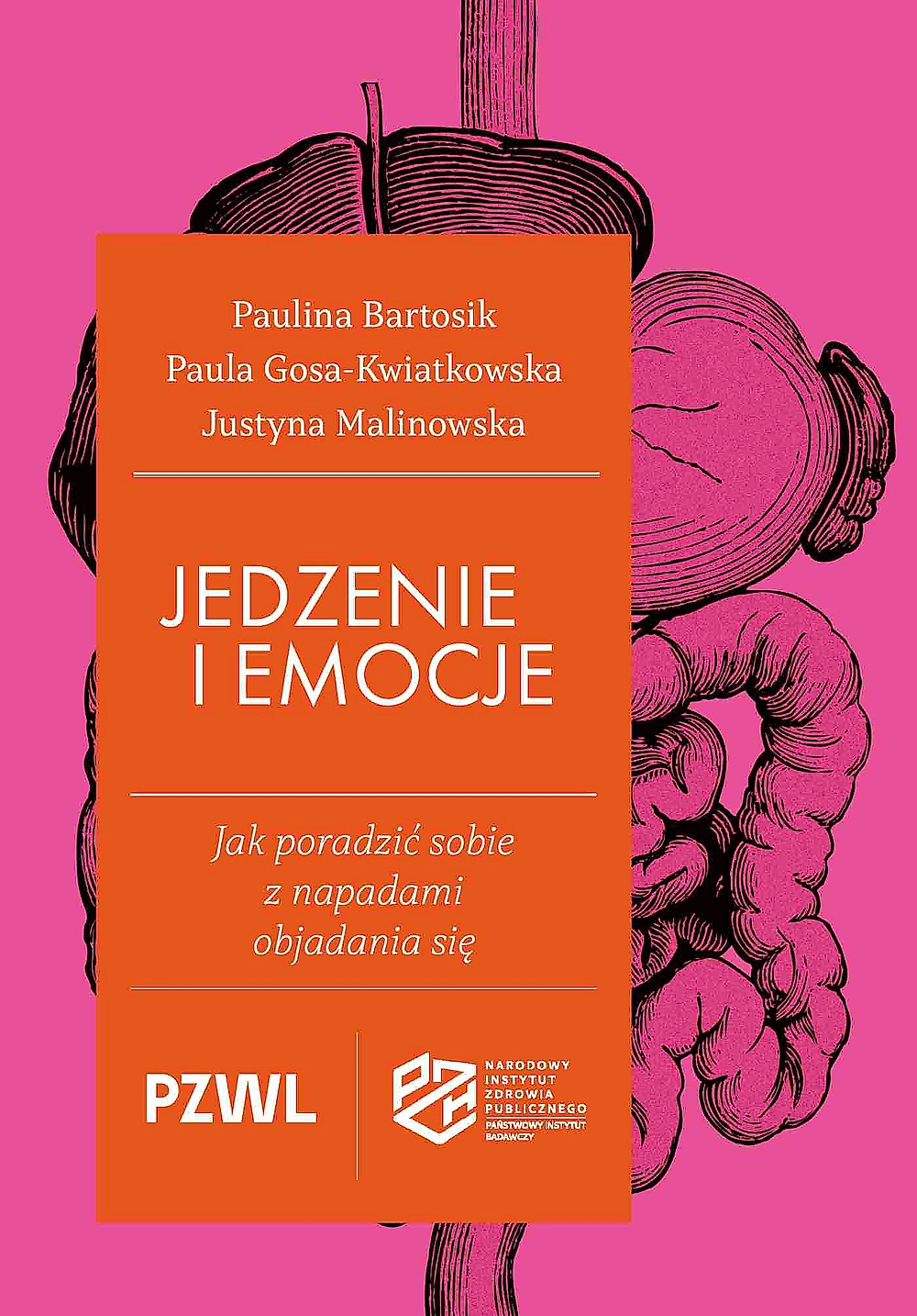 Jedzenie i emocje. Jak poradzić sobie z napadami objadania - Książki