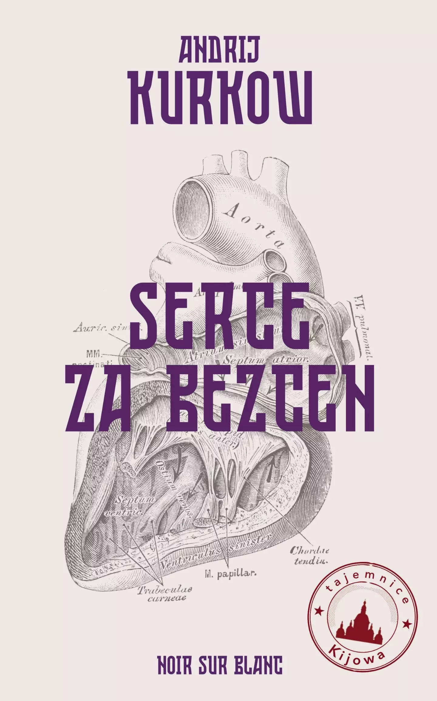 Tajemnice Kijowa. Tom 2. Serce za bezcen - Książki