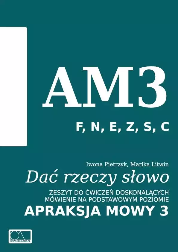 Dać rzeczy słowo. Apraksja mowy 3 - Książki