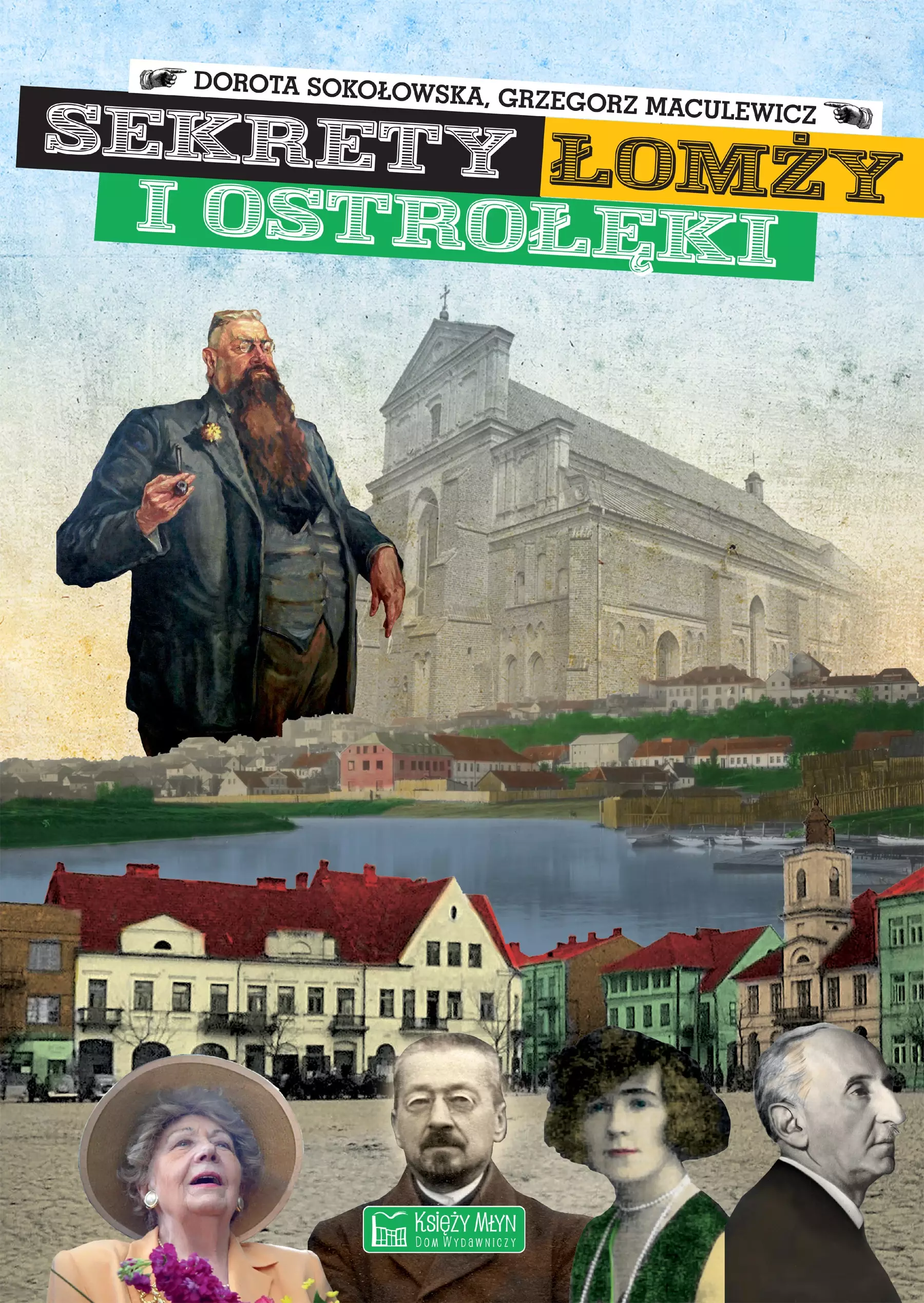 Sekrety Łomży i Ostrołęki - Książki