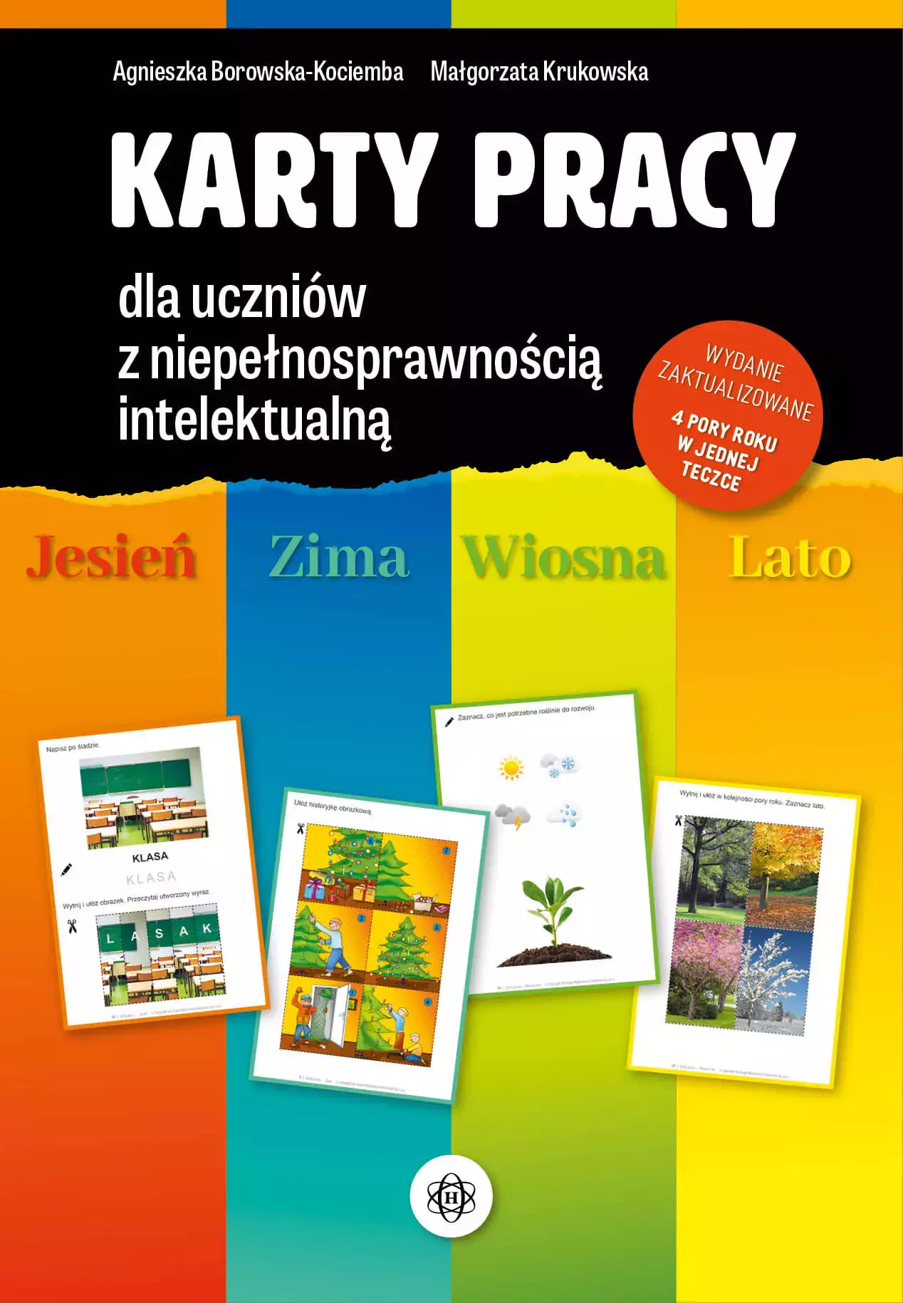 Karty pracy dla uczniów z niepełnosprawnością intelektualną Jesień, zima, wiosna, lato - Książki