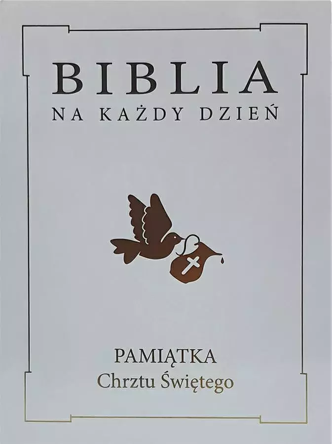 Biblia na każdy dzień. Pamiątka Chrztu Świętego, złocenia - Książki