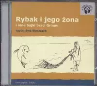 Rybak i jego żona i inne bajki braci Grimm (Płyta CD) - Książki