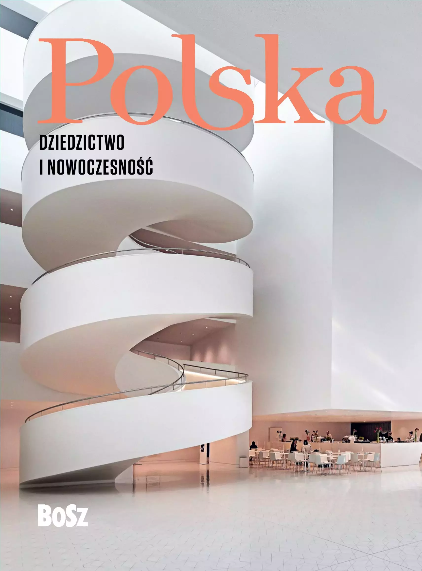 Polska. Dziedzictwo i nowoczesność - Książki