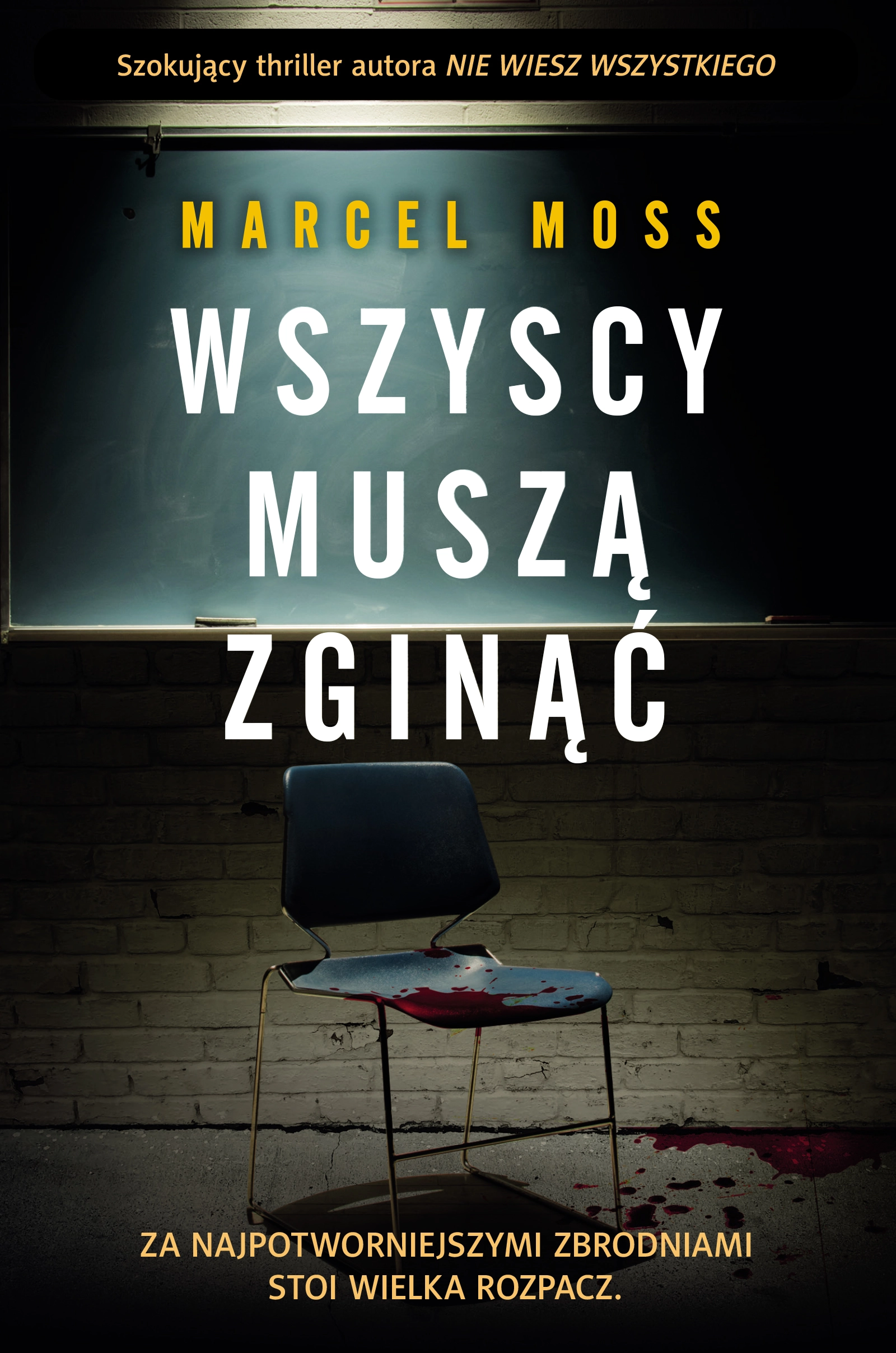 Wszyscy muszą zginąć - Książki