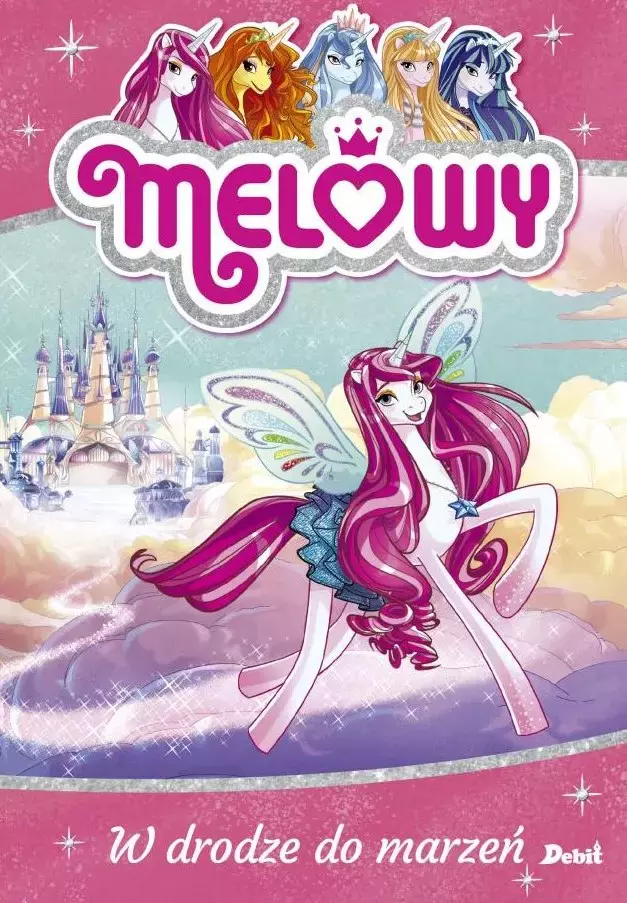 Melowy. W drodze do marzeń - Książki