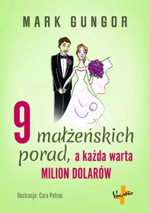 9 małżeńskich porad, a każda warta milion dolarów - Książki