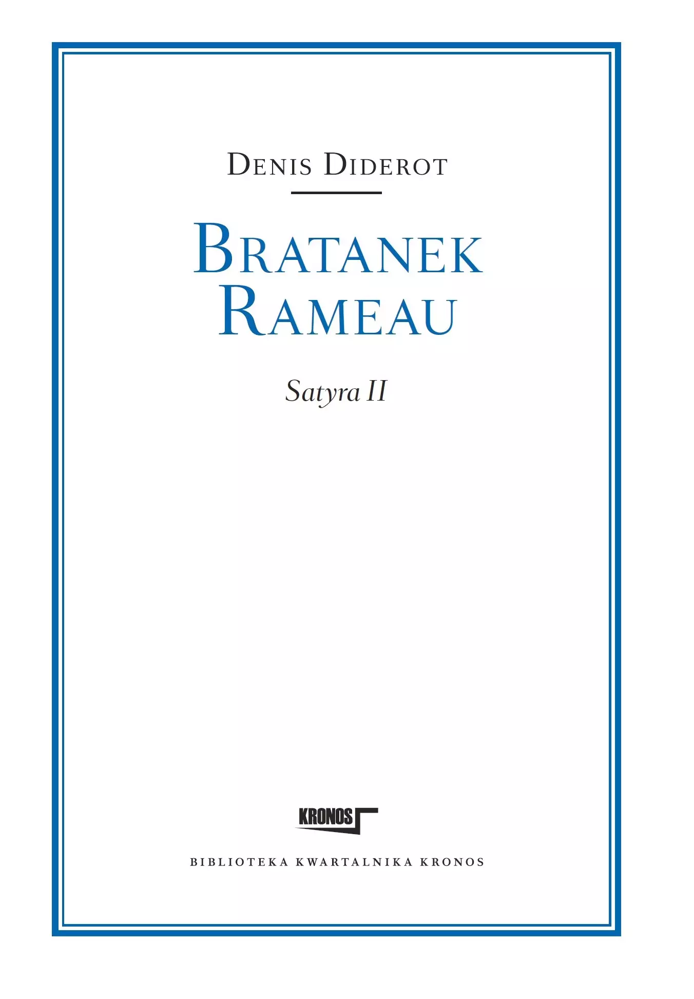 Bratanek Rameau. Biblioteka kwartalnika Kronos - Książki