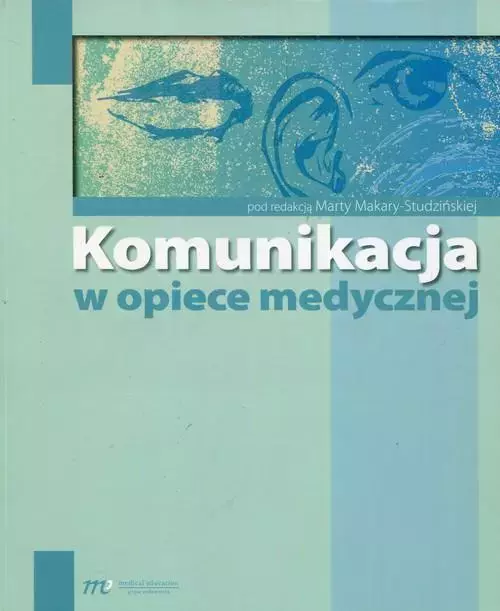Komunikacja w opiece medycznej - Książki