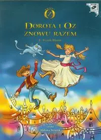 Dorota i Oz znowu razem-Audiobook - Audiobooki