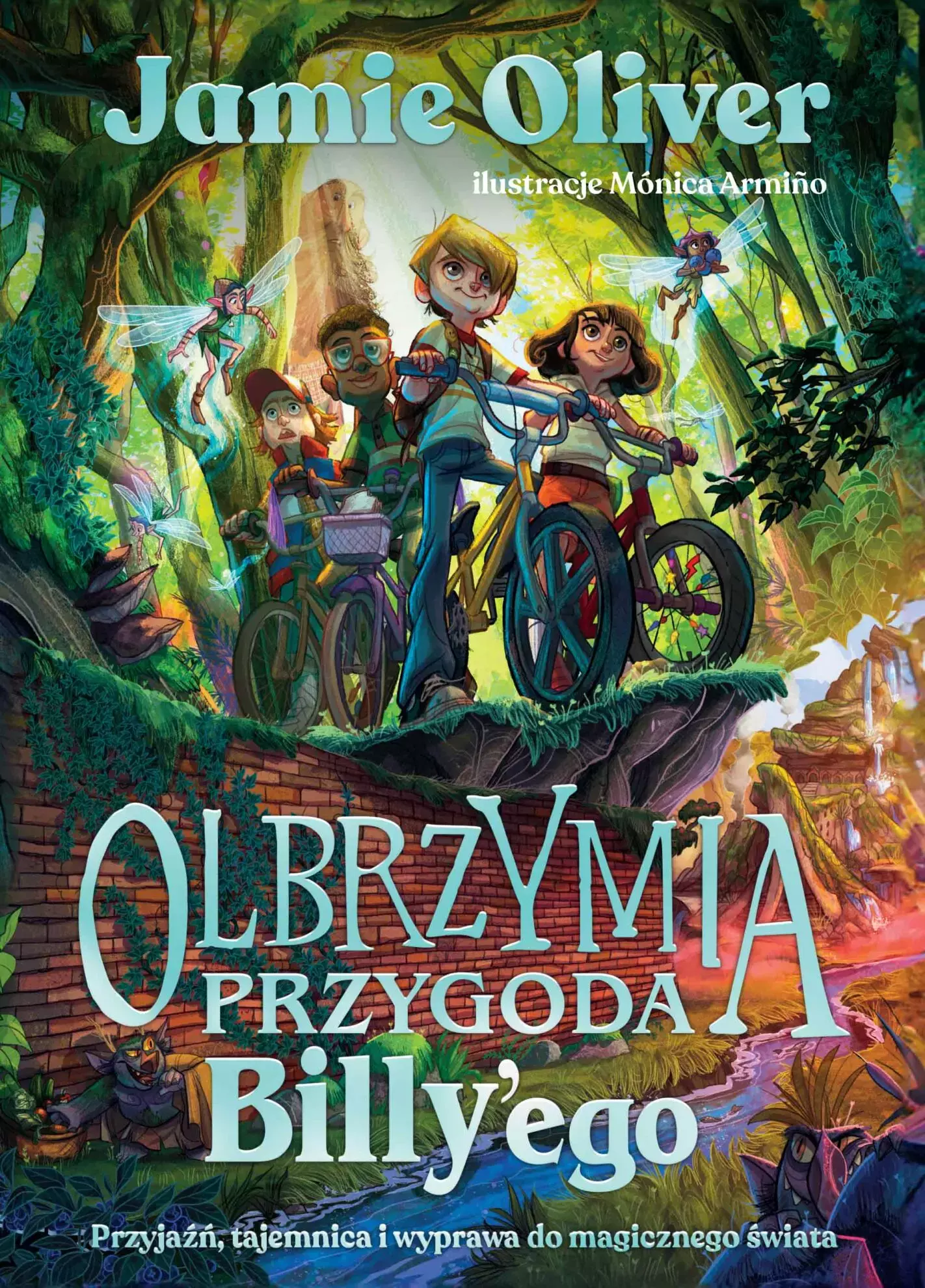 Olbrzymia przygoda Billy'ego. Przyjaźń, tajemnica i wyprawa do magicznego świata - Książki