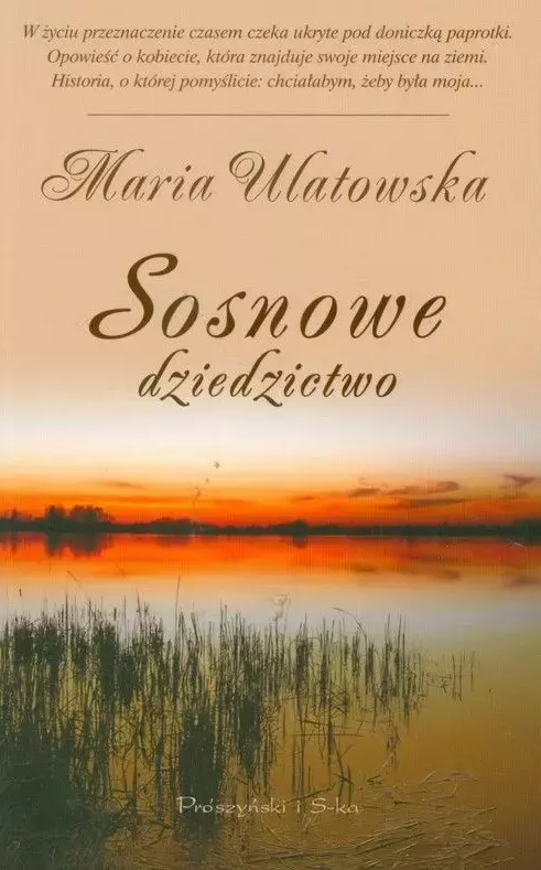 Sosnowe dziedzictwo - Książki