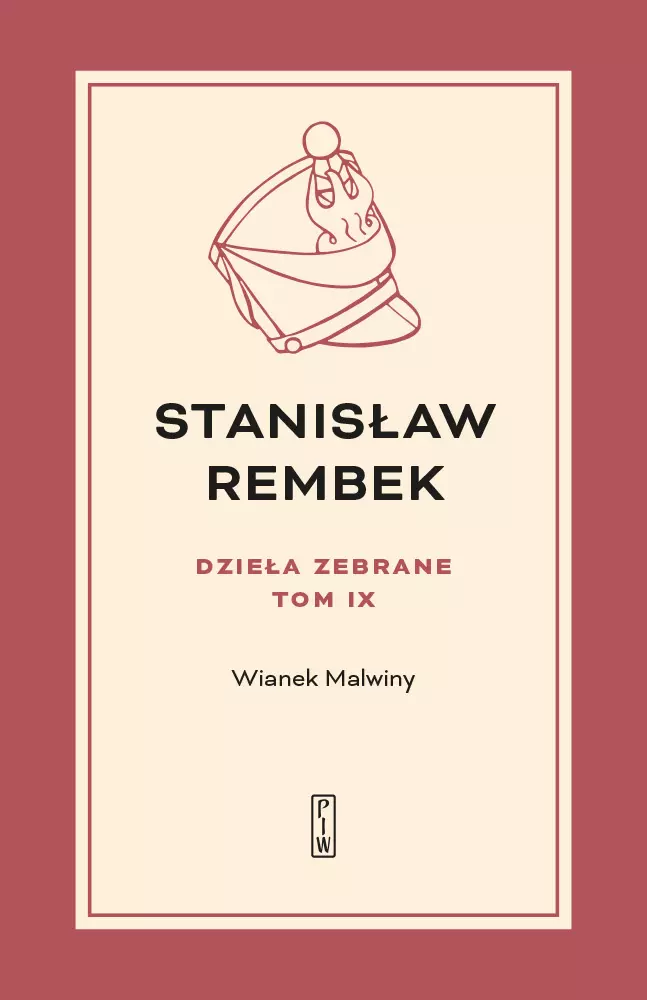 Wianek Malwiny. Dzieła zebrane. Tom 9 - Książki