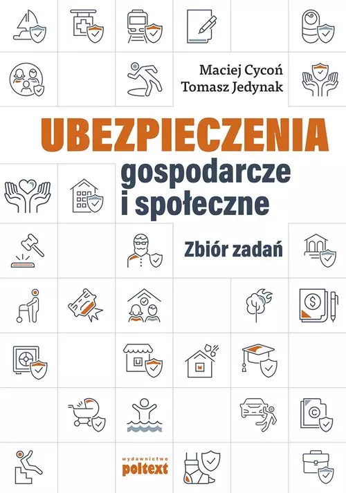 Ubezpieczenia gospodarcze i społeczne - Książki