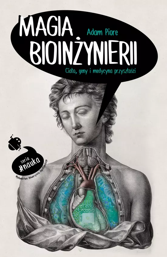 Magia bioinżynierii. Ciało, geny i medycyna przyszłości - Książki