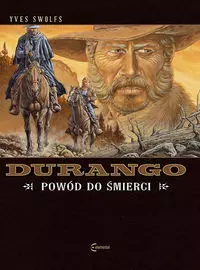 Durango 8. Powód do śmierci - Książki