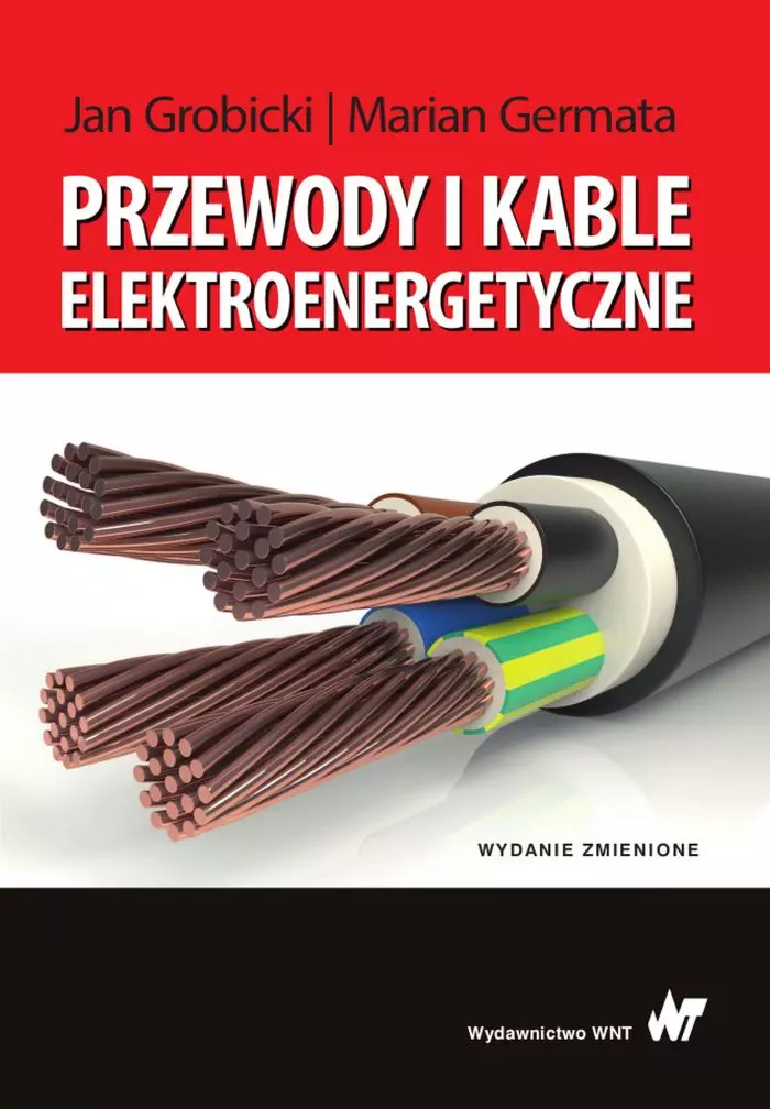 Przewody i kable elektroenergetyczne - Książki