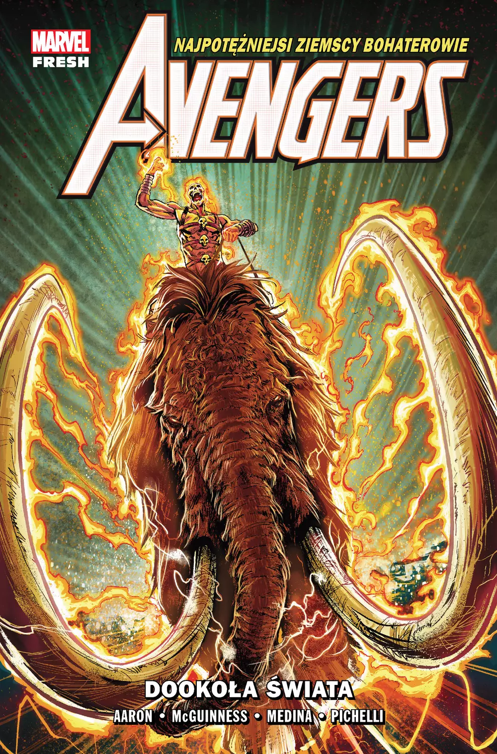 Avengers. Dookoła świata. Tom 2 - Książki