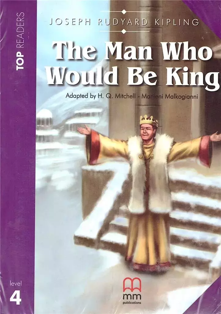 The Man Who Would Be King. Level 4 + CD - Książki