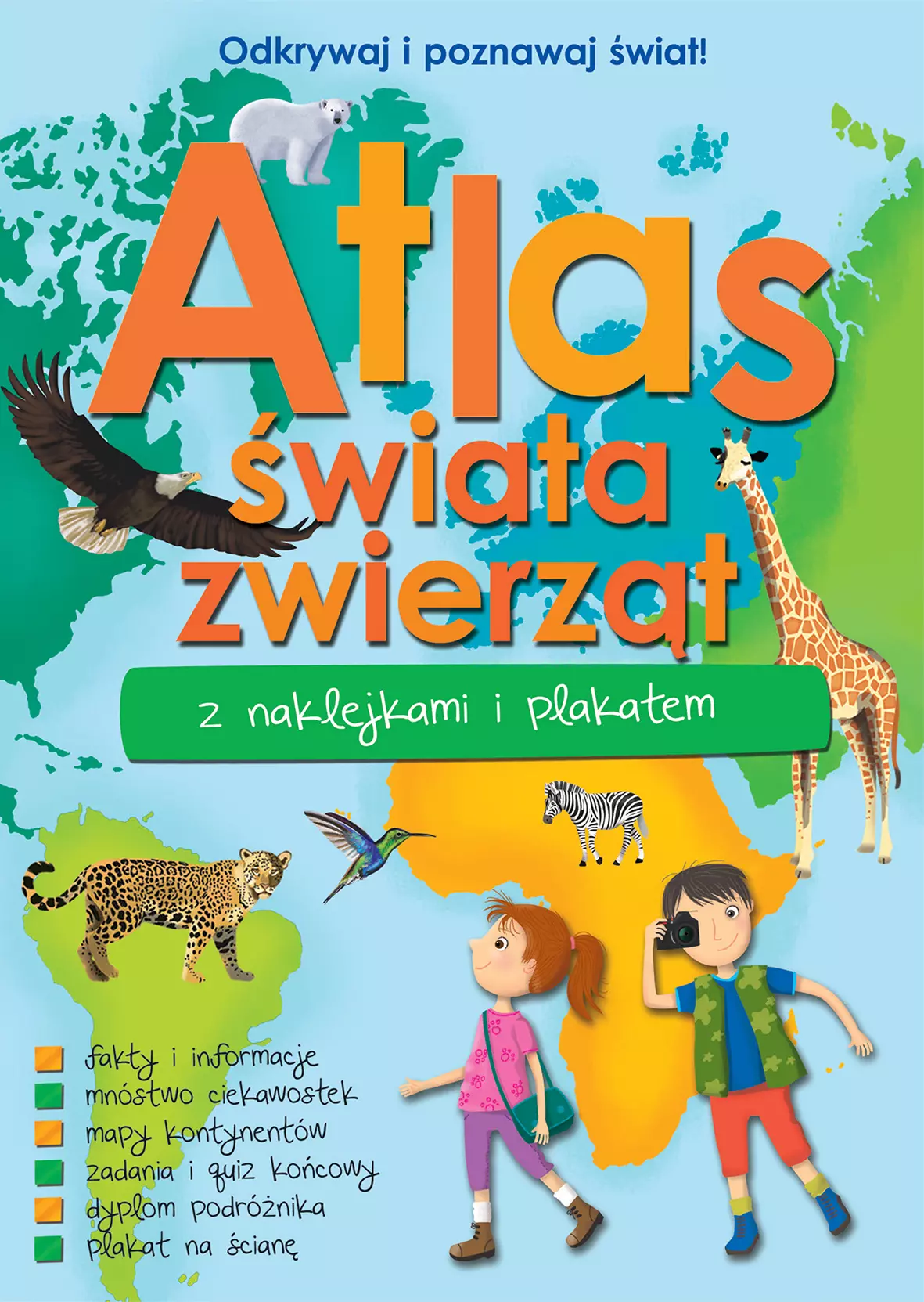 Atlas zwierząt świata z naklejkami i plakatem - Książki