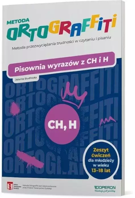Ortograffiti. Pisownia wyrazów z CH i H 13-18 lat - Książki