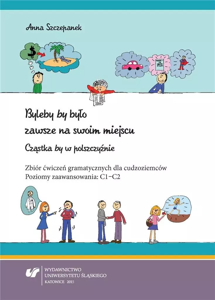 Byleby by było zawsze na swoim miejscu - Książki