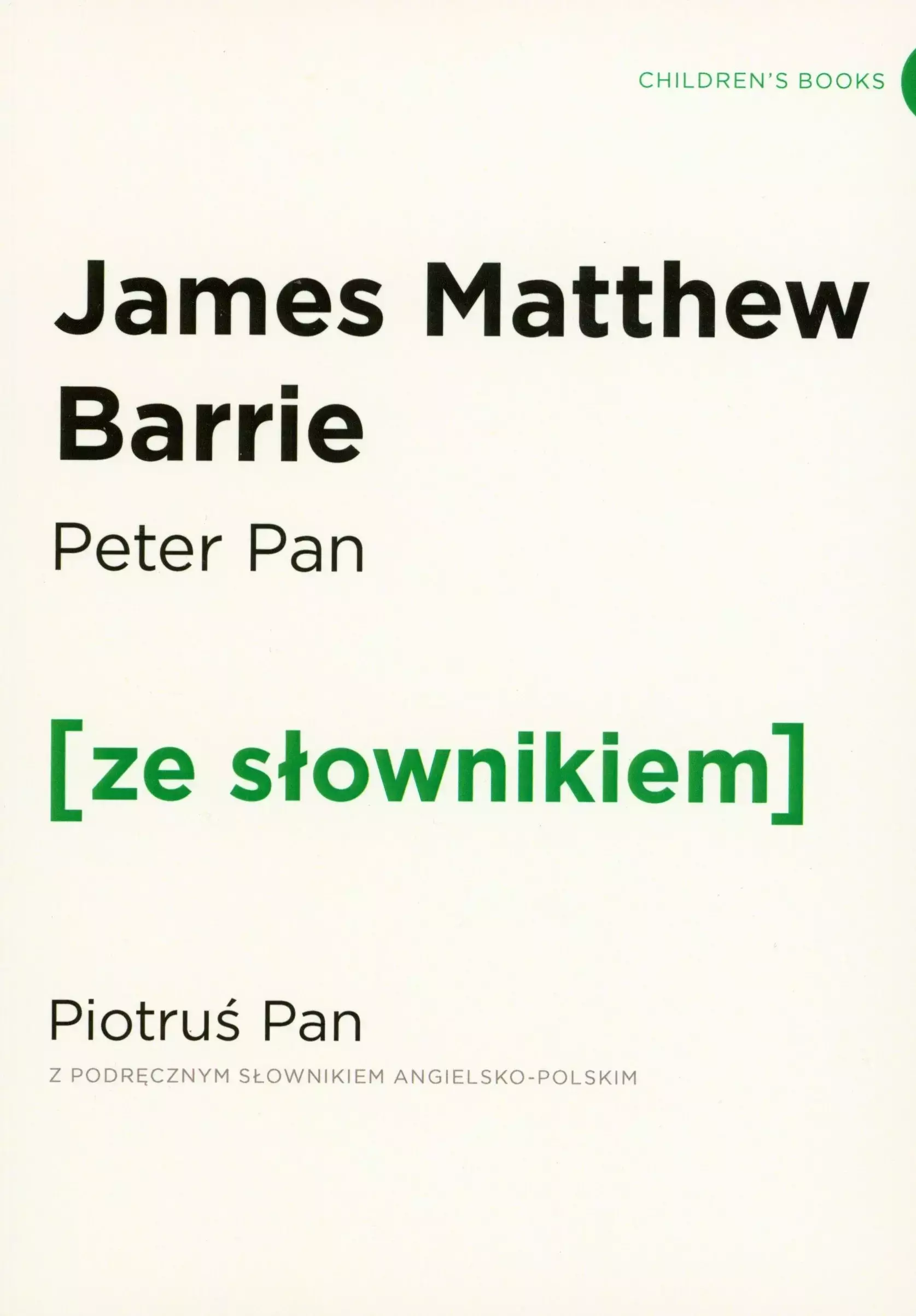 Peter Pan. Piotruś Pan z podręcznym słownikiem angielsko-polskim - Książki