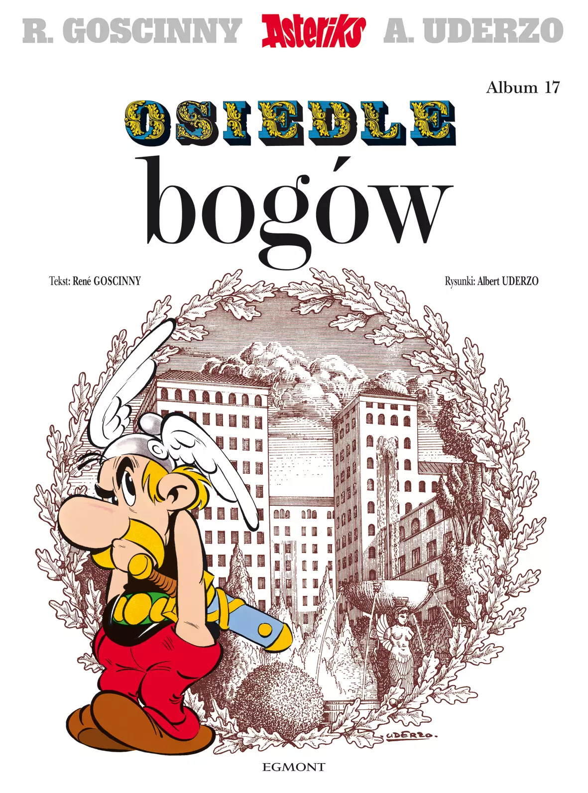 Asteriks. Osiedle bogów. Tom 17 - Książki