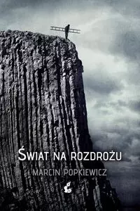 Świat na rozdrożu - Książki