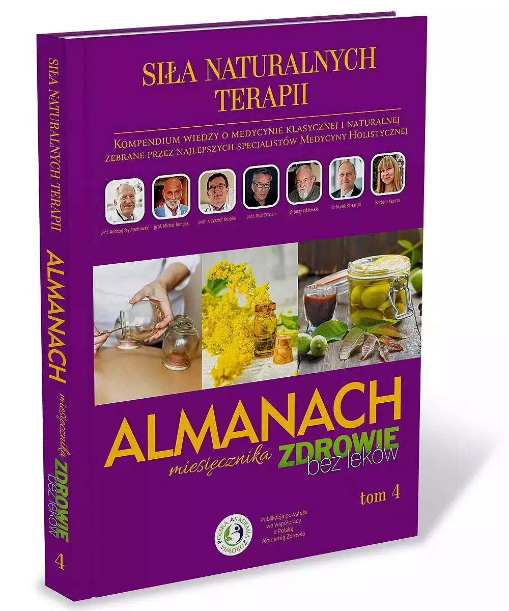 Siła Naturalnych Terapii. Almanach. Tom 4 - Książki