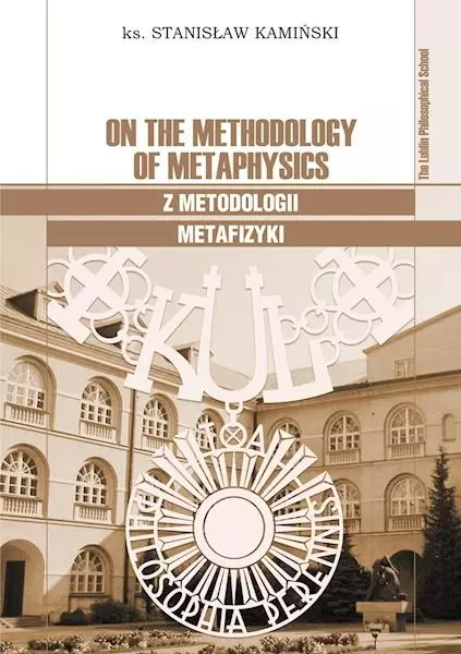 On the Methodology of Metaphysics / Z metodologii metafizyki - Książki