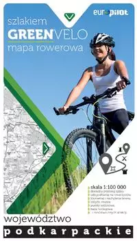 Green Velo mapa rowerowa. Województwo podkarpackie - Książki