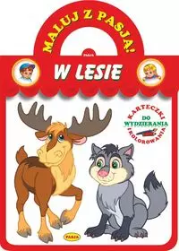 Maluj z pasją. W lesie - Książki