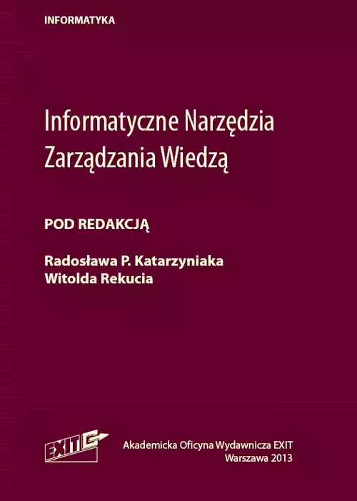 Informatyczne Narzędzia Zarządzania Wiedzą - Książki