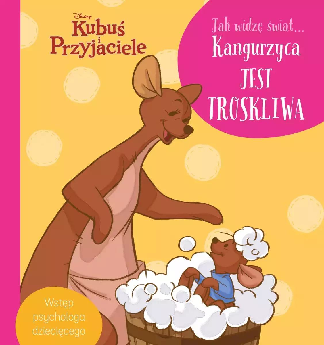 Kubuś i Przyjaciele. Jak widzę świat... Kangurzyca jest troskliwa - Książki