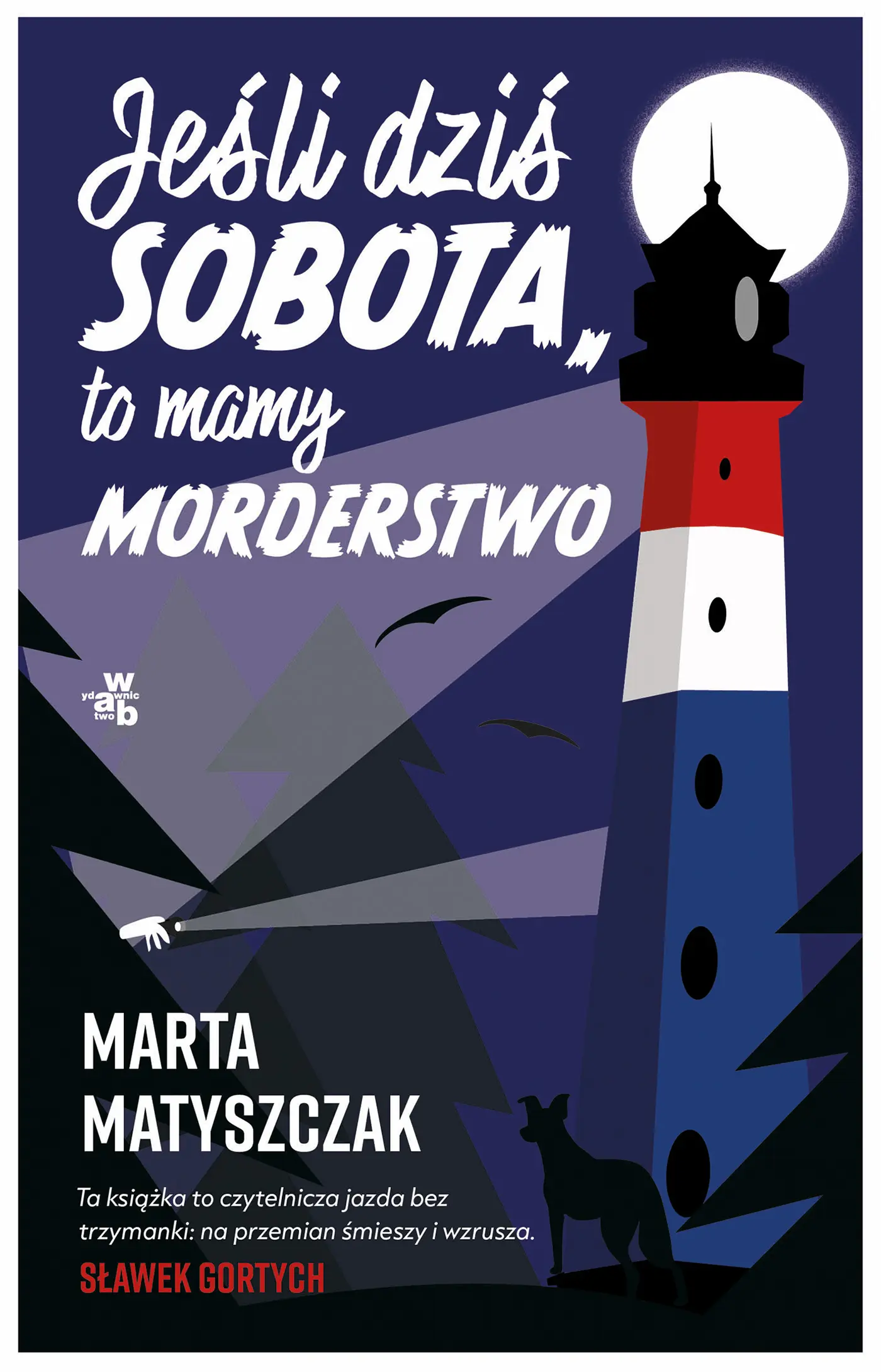 Jeśli dziś sobota, to mamy morderstwo - Książki