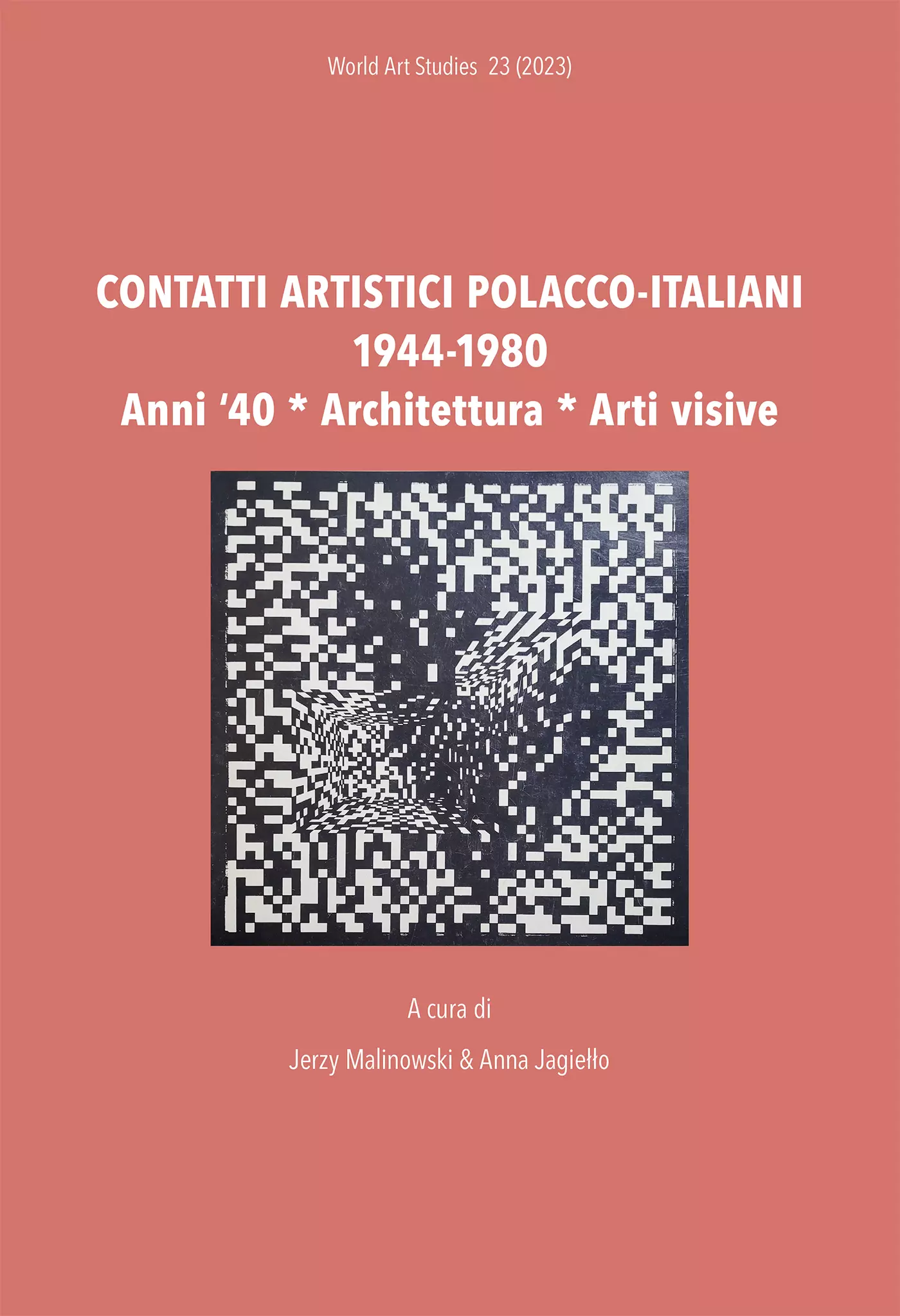 Contatti artistici polacco-italiani 1944–1980. Anni ‘40 / Architettura / Arti visive - Książki