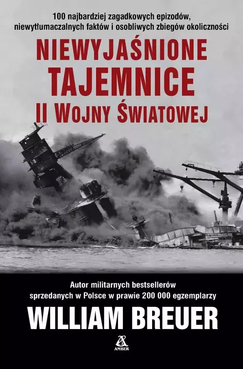 Niewyjaśnione tajemnice II wojny światowej - Książki