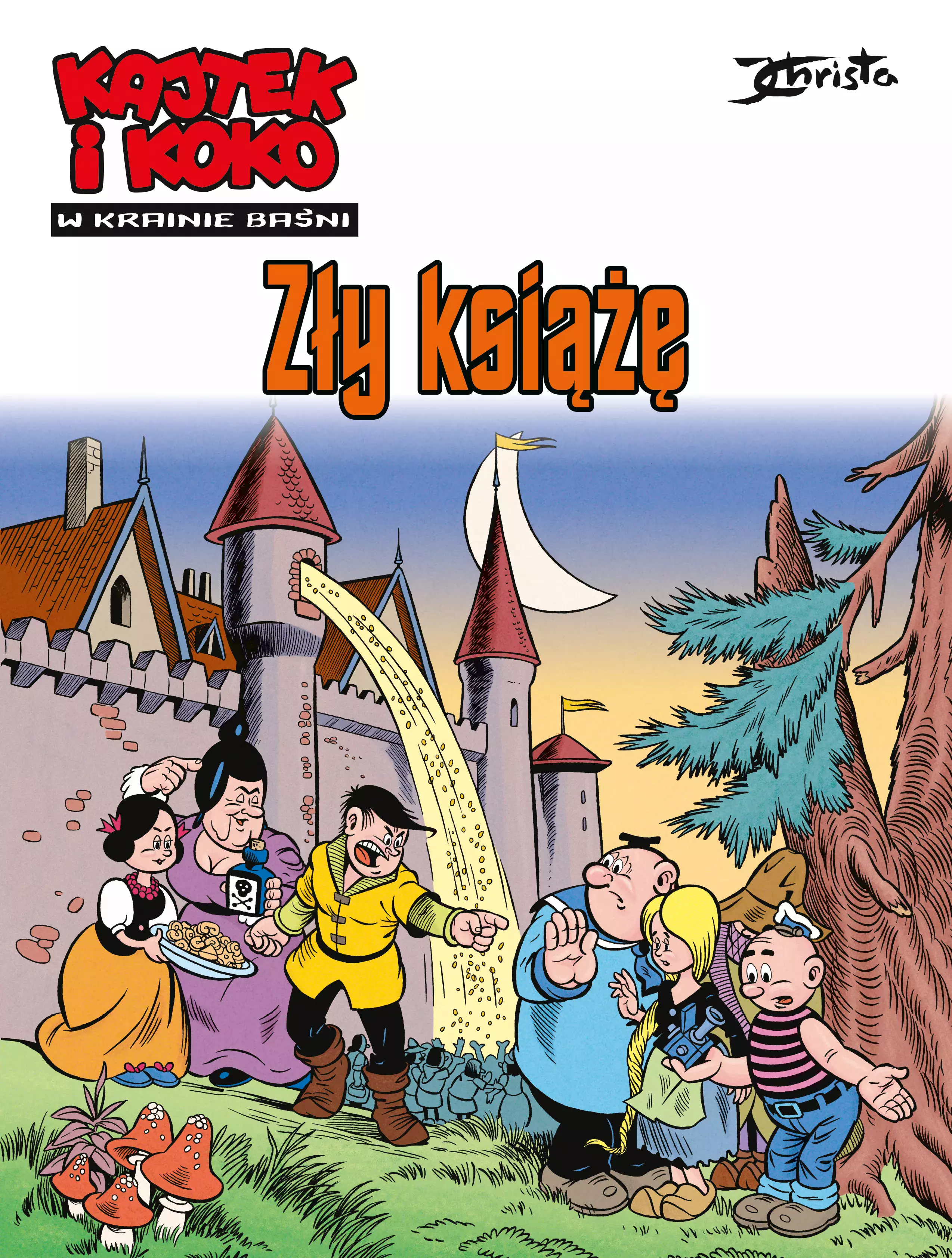 Kajtek i Koko. W krainie baśni. Zły książę. Tom 1 - Książki