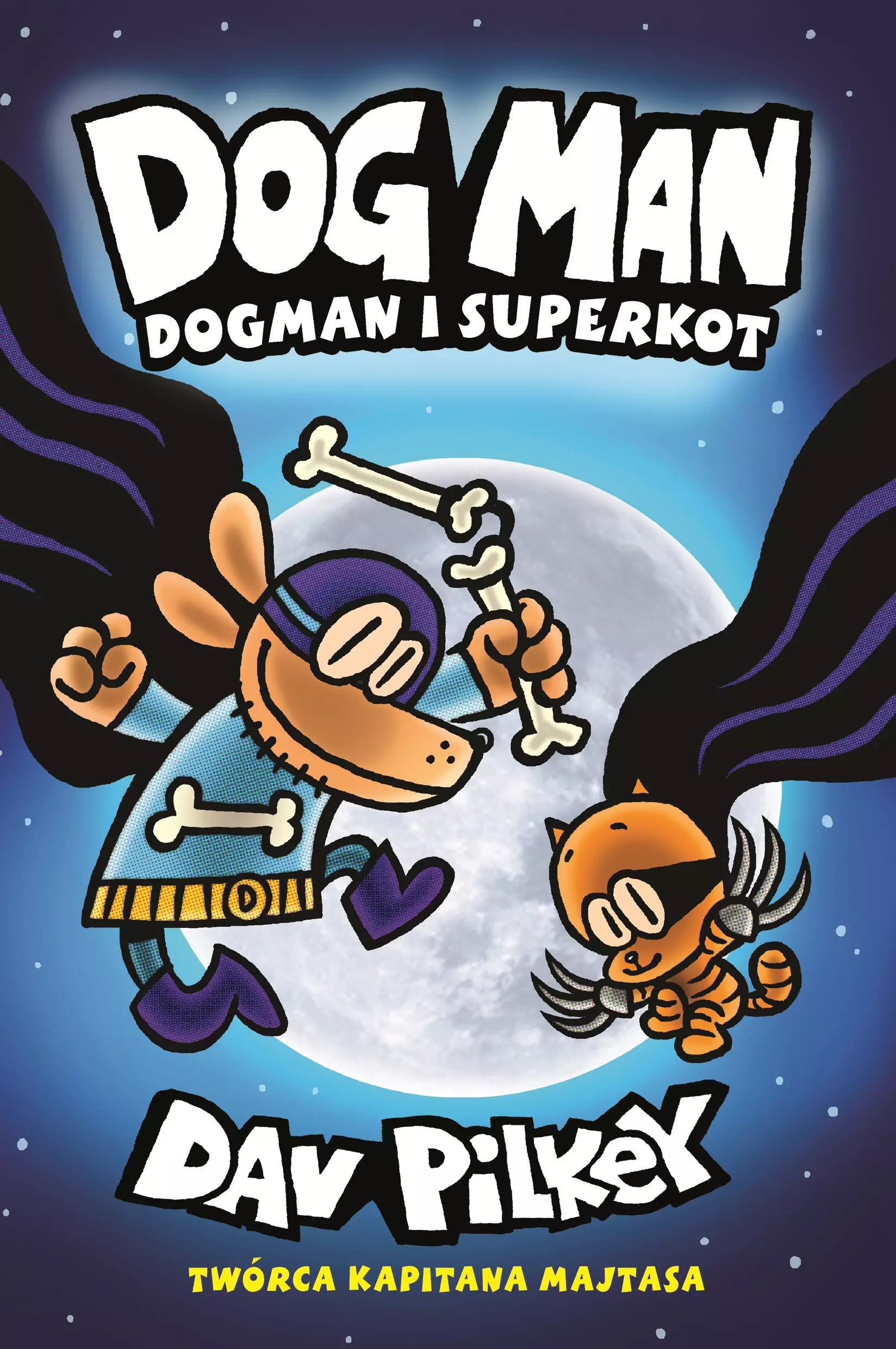 Dogman. Tom 4. Dogman i Superkot - Książki