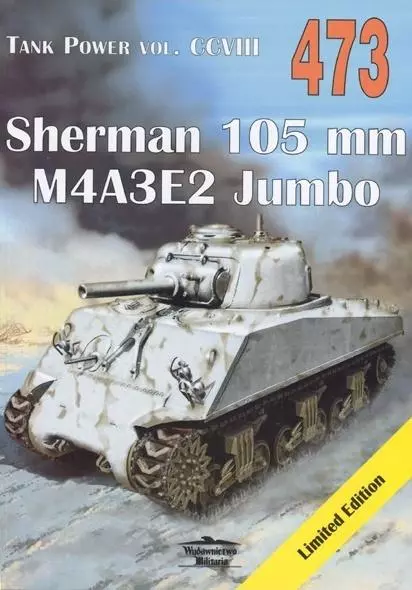 Tank Power. Volume CCVIII. Sherman 105 mm M4A3E2 Jumbo - Książki