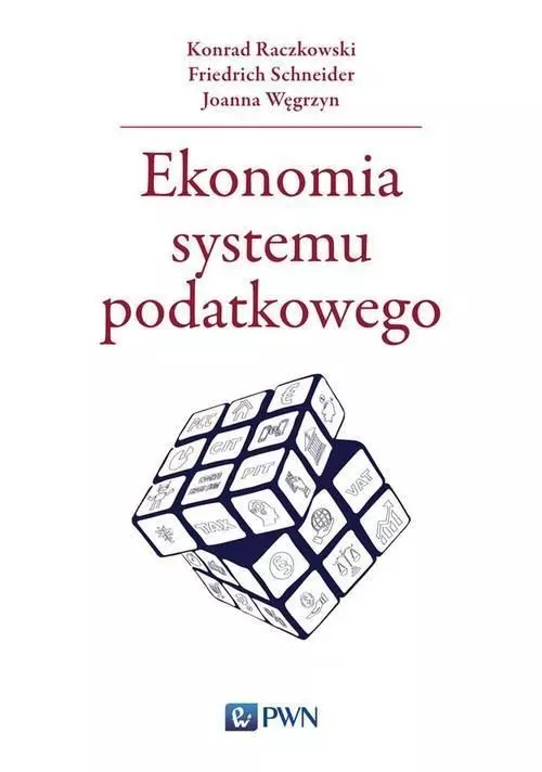 Ekonomia systemu podatkowego - Książki