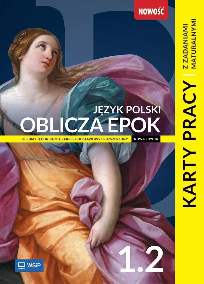Oblicza epok. Karty pracy z zadaniami maturalnymi. Klasa 1. Zakres podstawowy i rozszerzony. Część 2. Liceum i technikum - Książki