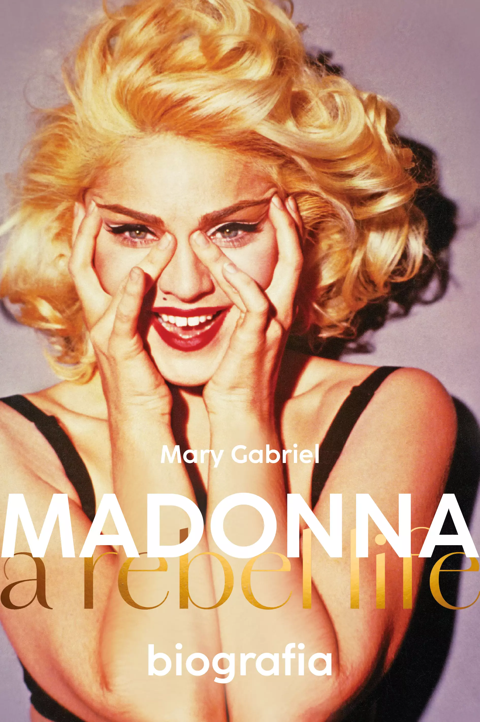 Madonna. A rebel life. Biografia - Książki
