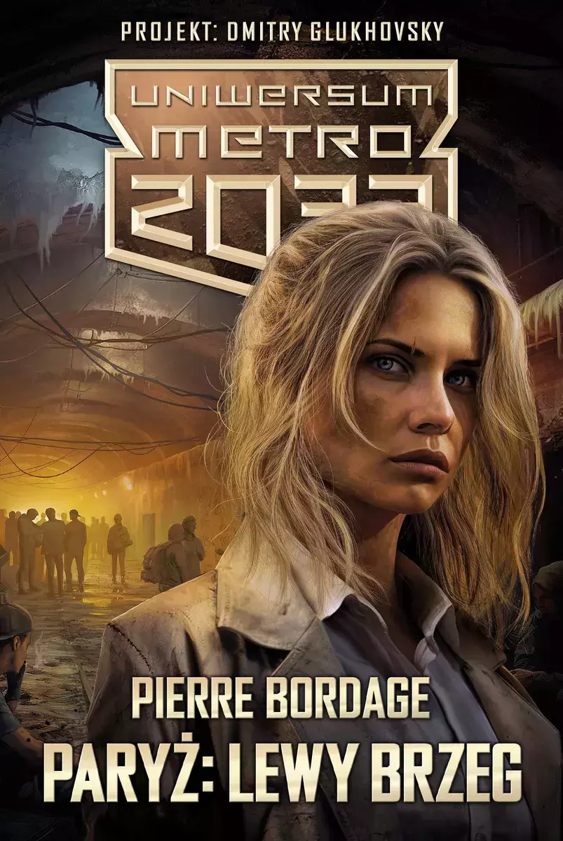 Uniwersum Metro 2033. Paryż. Lewy Brzeg - Książki