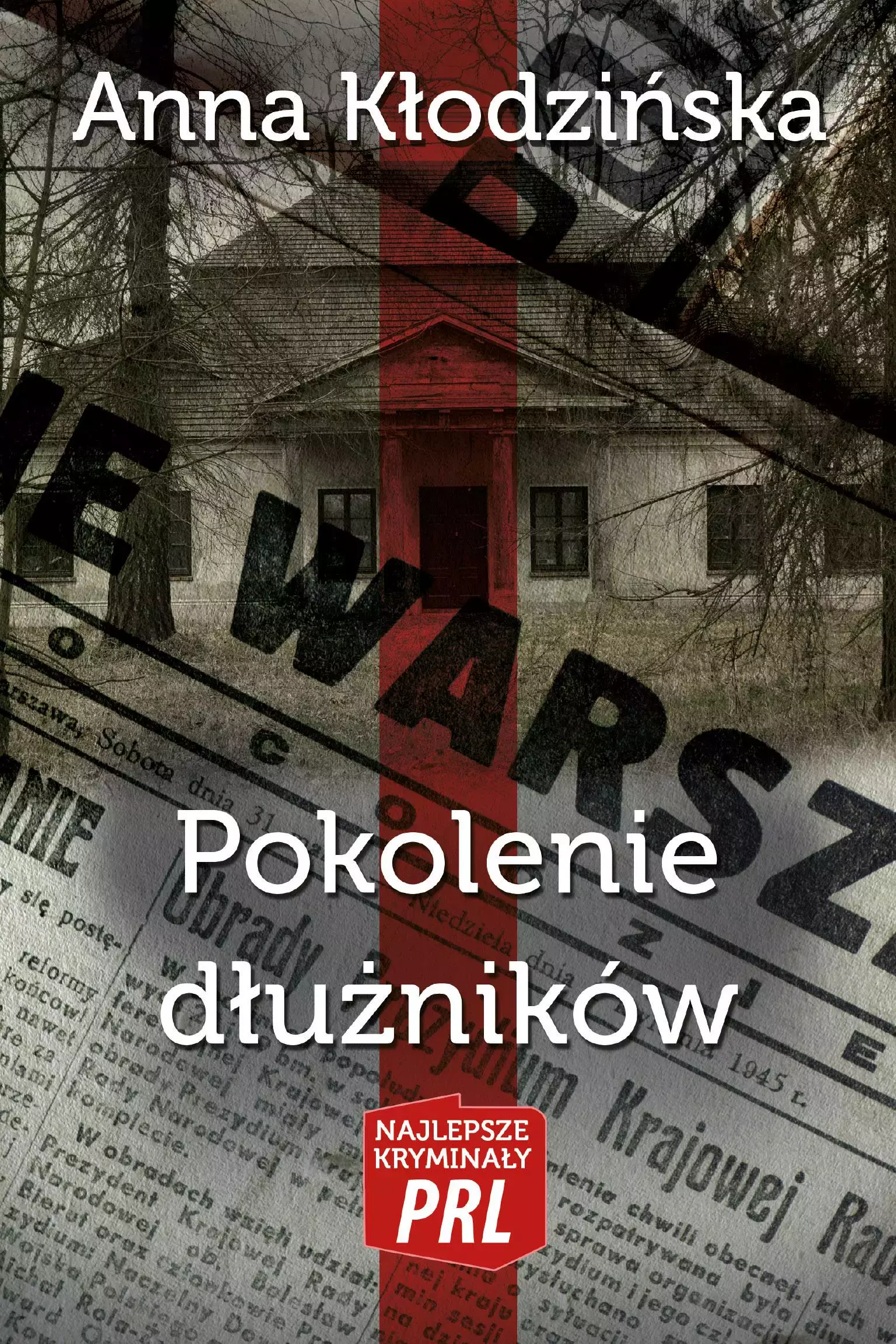 Najlepsze kryminały PRL Tom 36 Pokolenie dłużników - Książki