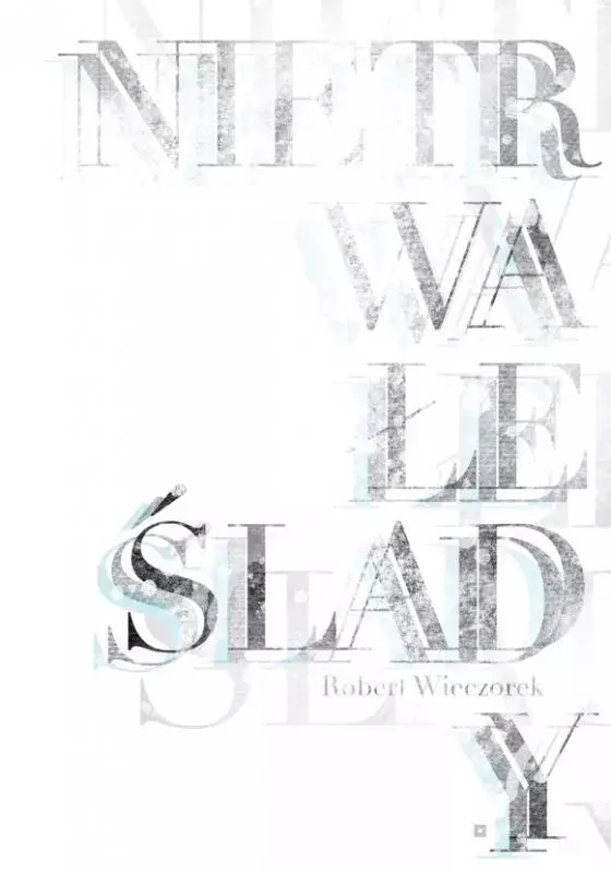 Nietrwałe ślady - Książki